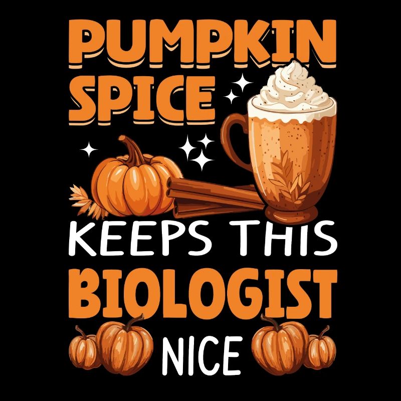 Cool Pumpkin Spice Keeps This biologist Nice