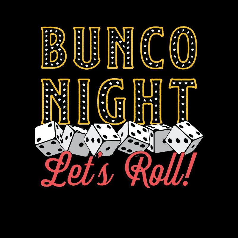 Bunco Night Let's Roll Bunco Squad Party Game