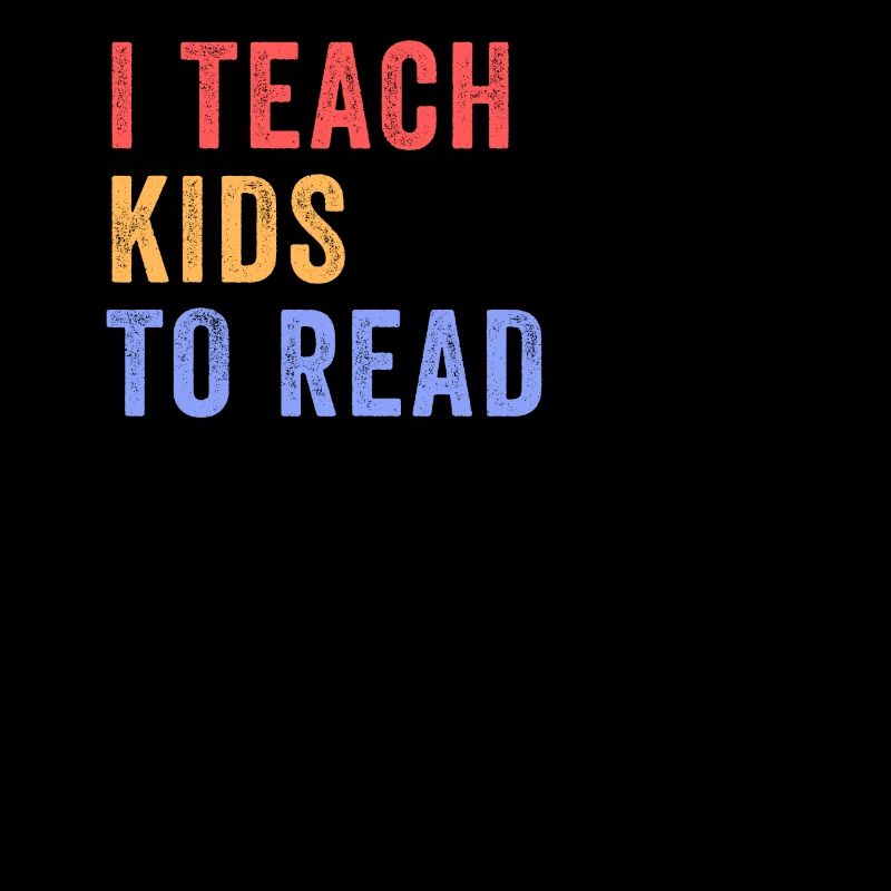 I Teach Kids To Read Science Teachers Reading