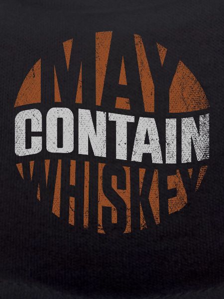 May Contain Whiskey