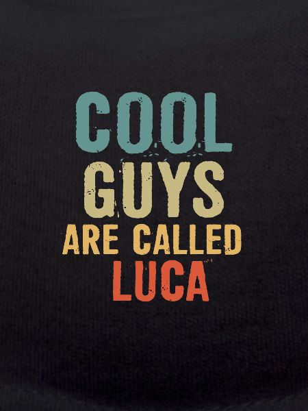 Les mecs cool s’appellent luca