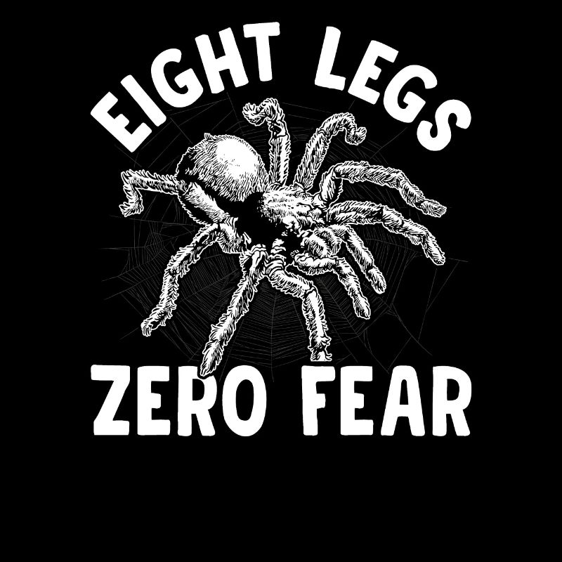 Eight Legs Zero Fear Tarantula Propriétaire Pet
