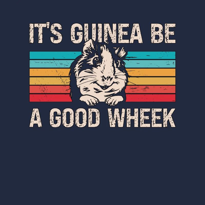 Cochon d’Inde C’est Guinée Be A Good Wheek Retro Cavy