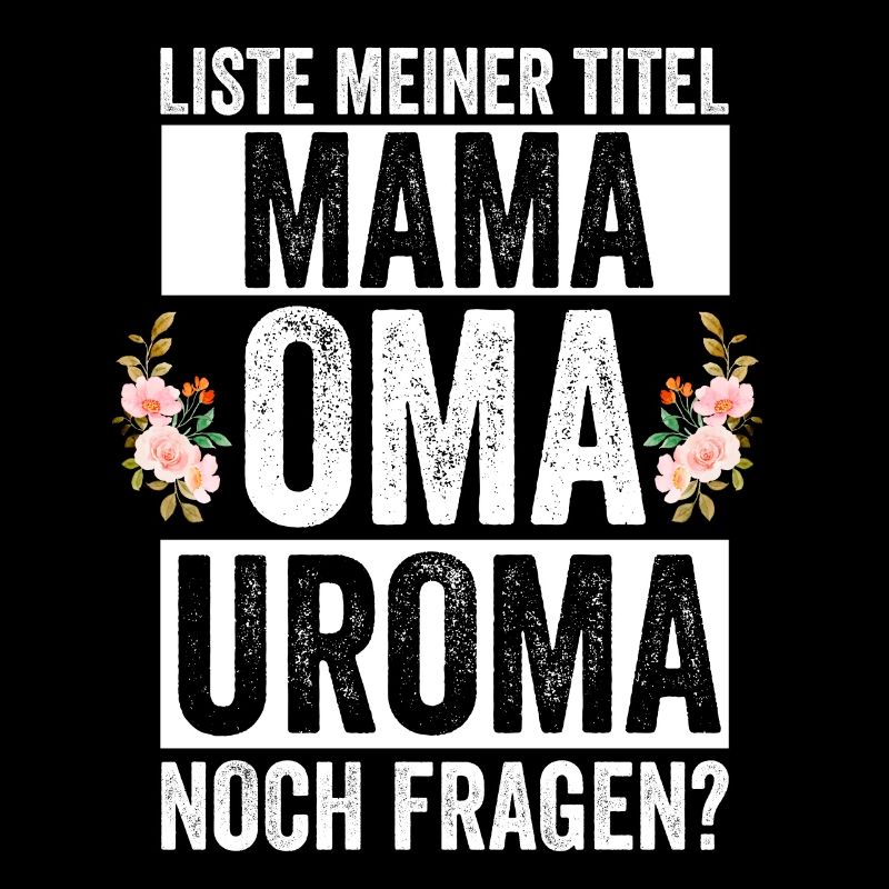 Mutter Mama Oma Uroma
