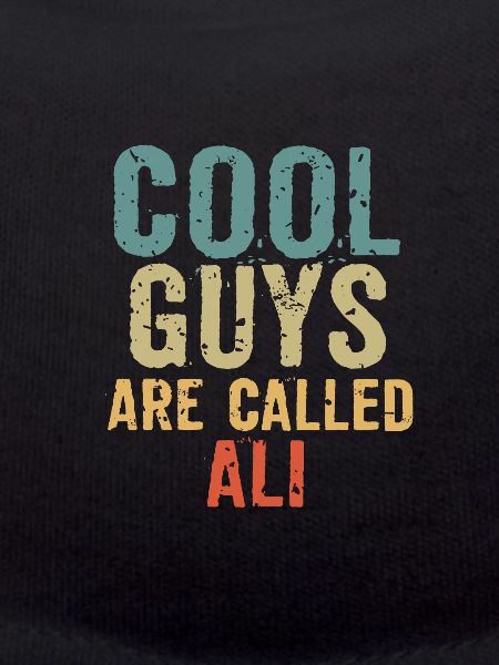 Cool guys are called ali