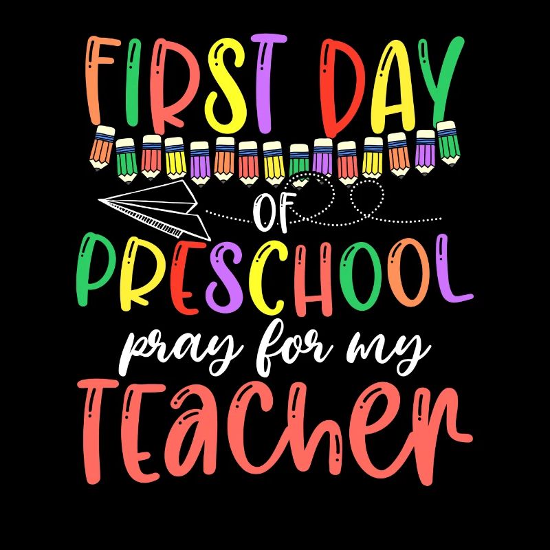 Premier jour de maternelle Priez pour mon professeur