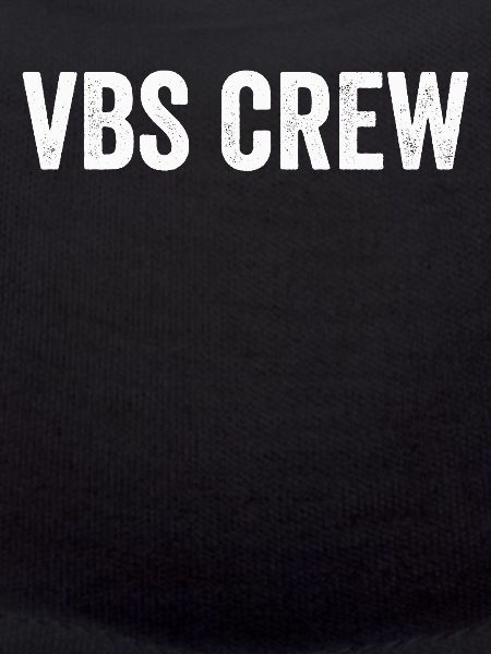 VBS Crew