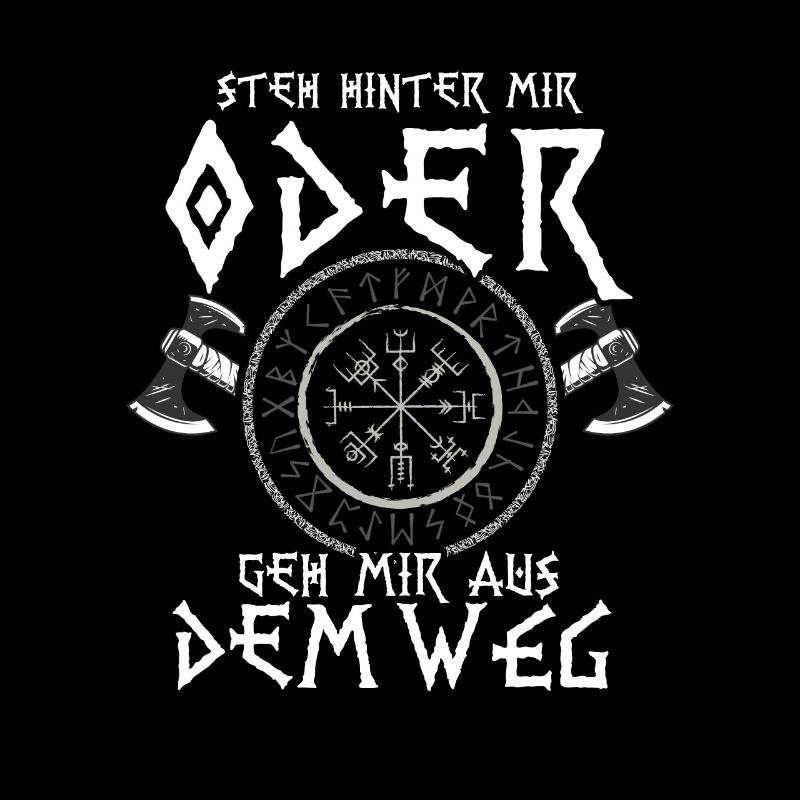 Steh Hinter Mir Odin Wikinger