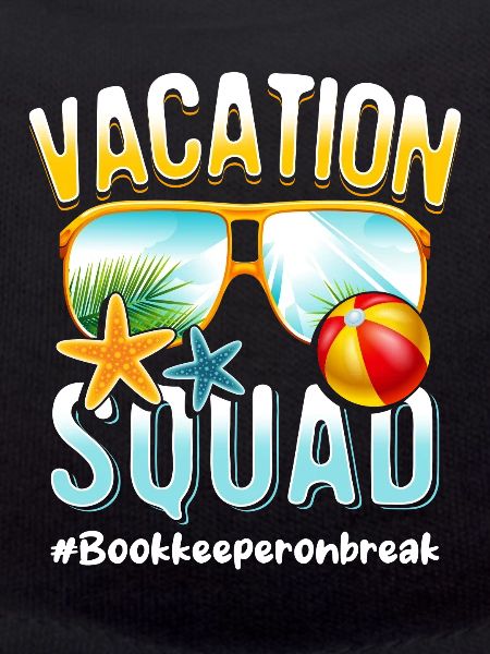 Comptable Vacation Squad #Bookkeeperonbreak