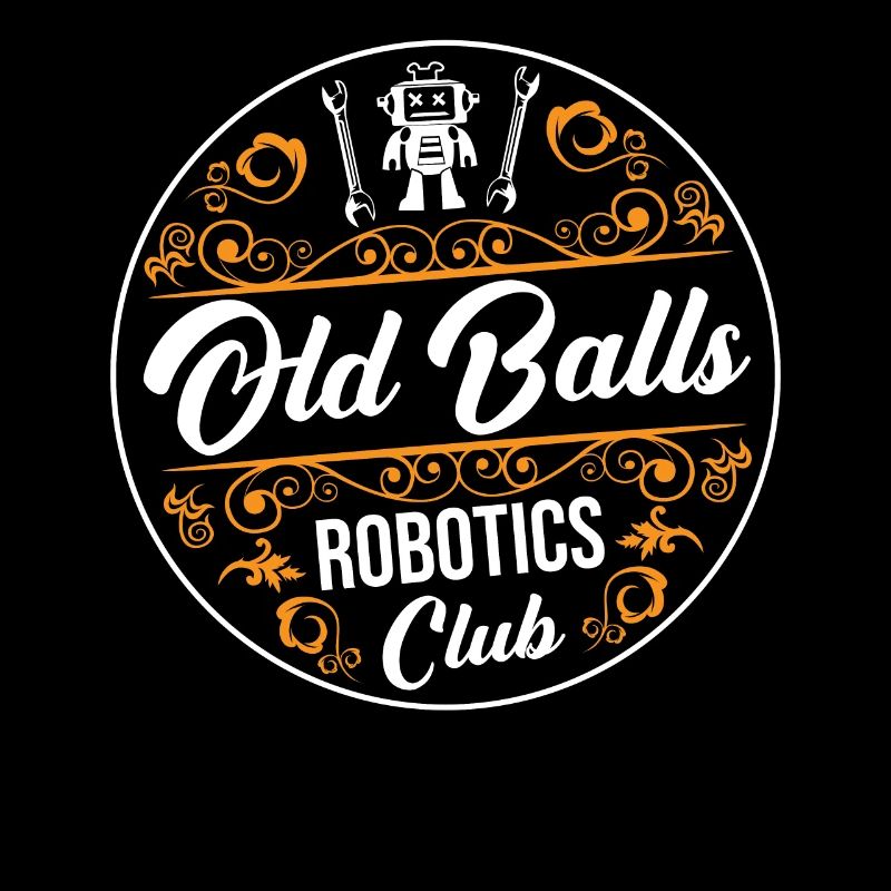 Funny Cute Old Balls Robotics Club Droid Builder B