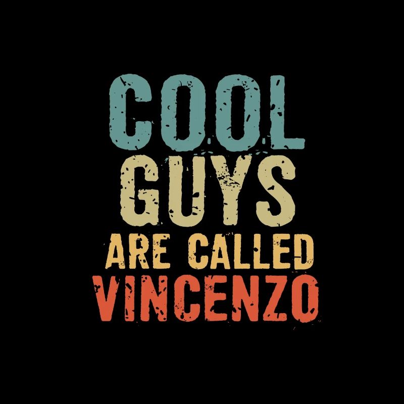 Les mecs cool s’appellent vincenzo