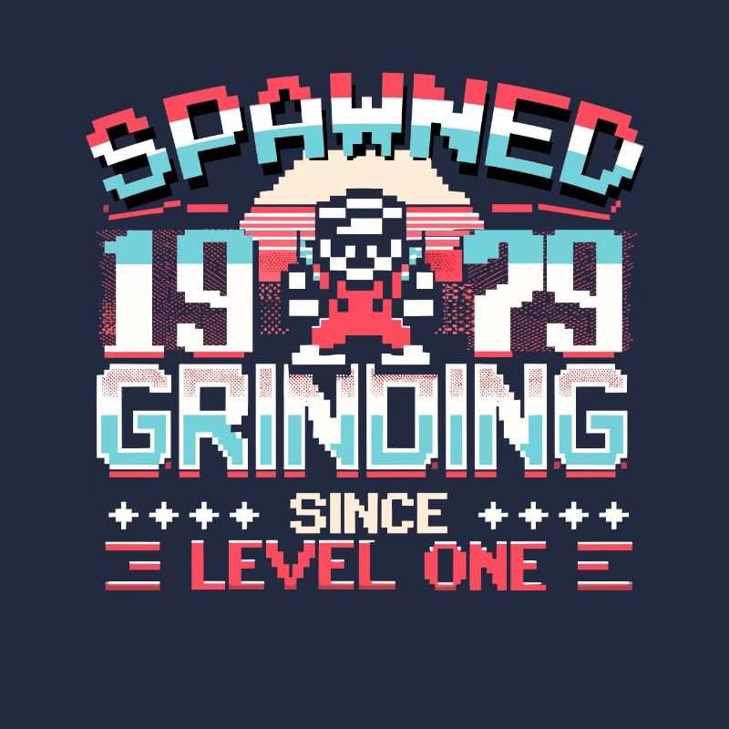 Spawned 1979 Grinding Since Level One Funny Gamer