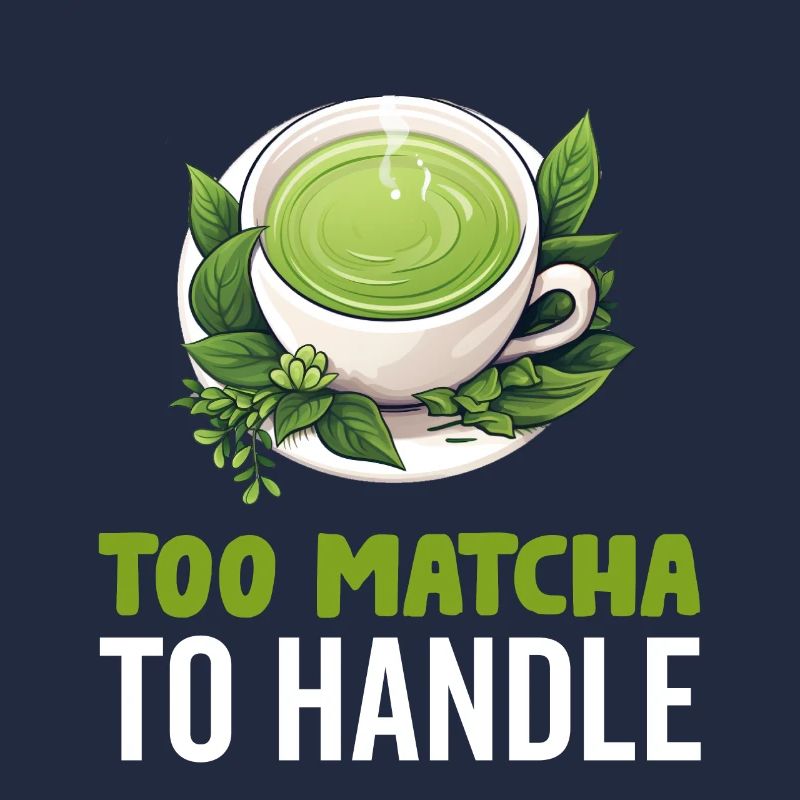 Matcha Tea Latte Lover Pour Thé Vert Matcha Drôle