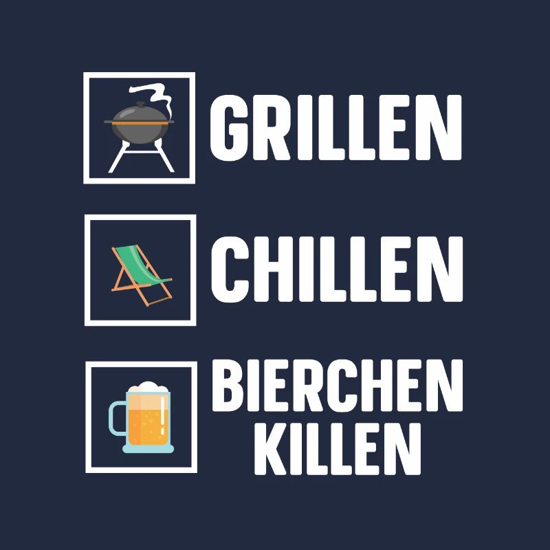 Grillen Chillen Bierchen Killen Bier BBQ Grill