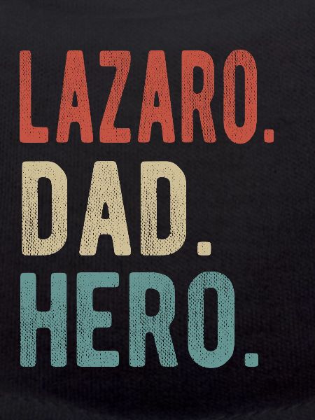 Lazaro Dad Hero