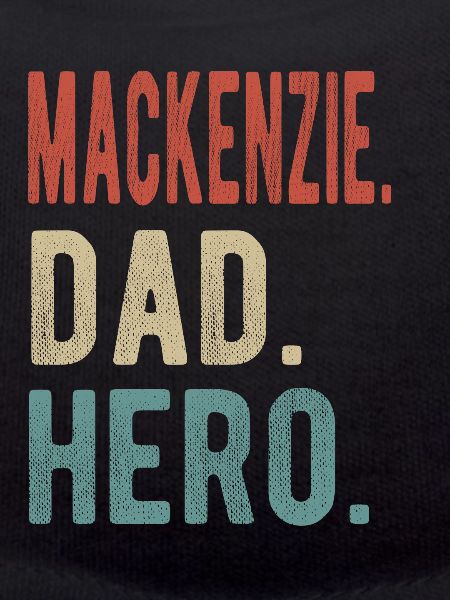 Mackenzie Dad Hero