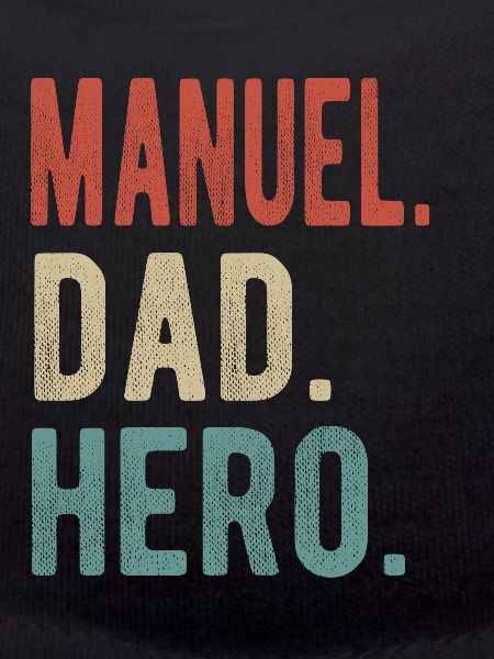 Manuel Dad Hero