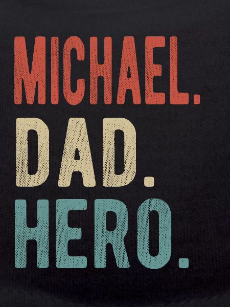 Michael Dad Hero