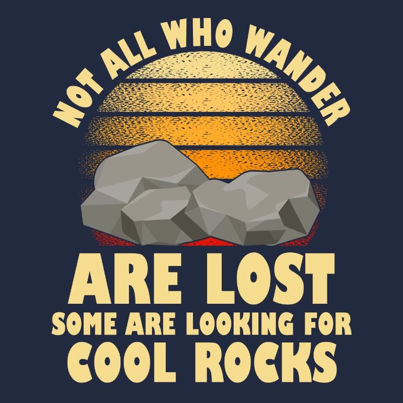 Wander Some Looking For Cool Rocks