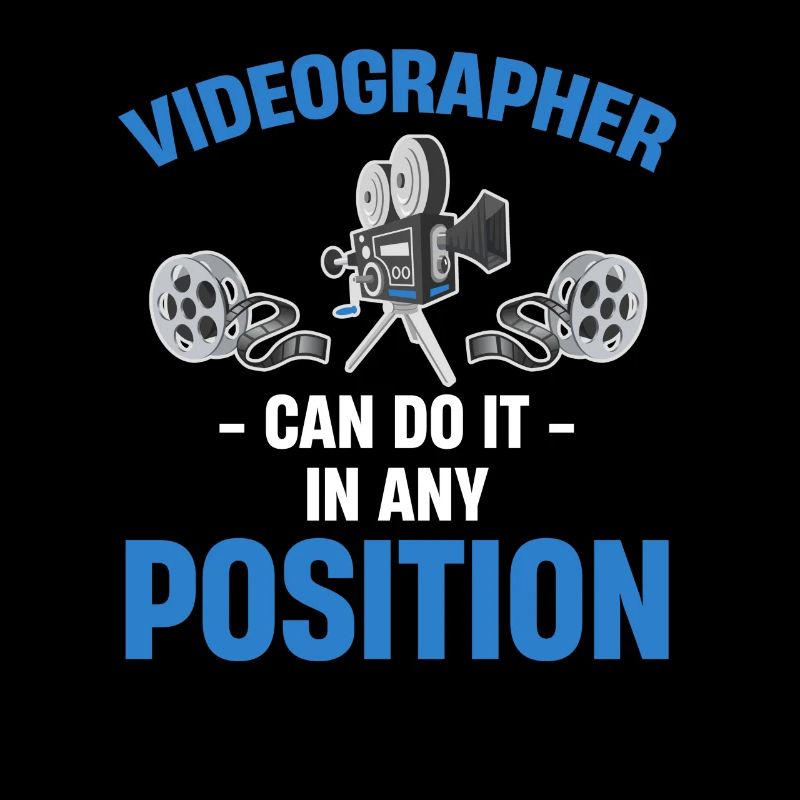 Les vidéastes peuvent le faire dans n’importe quelle position