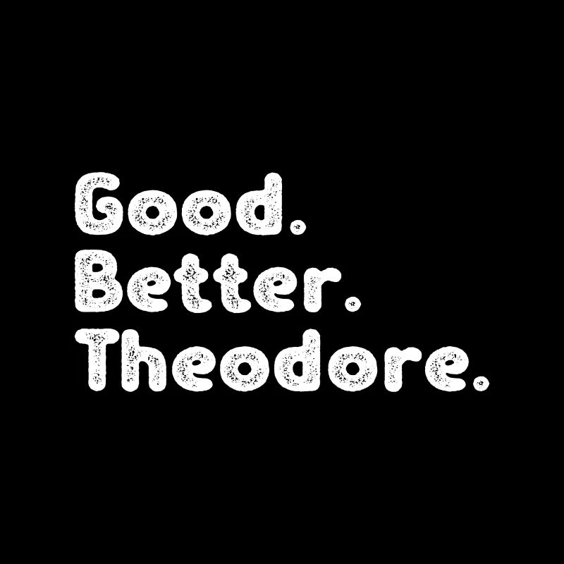 Bon mieux Théodore