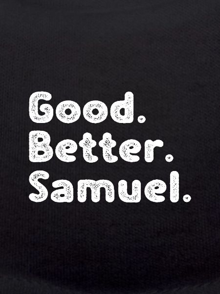 Good better Samuel