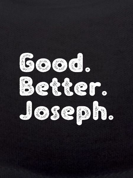 Good better Joseph