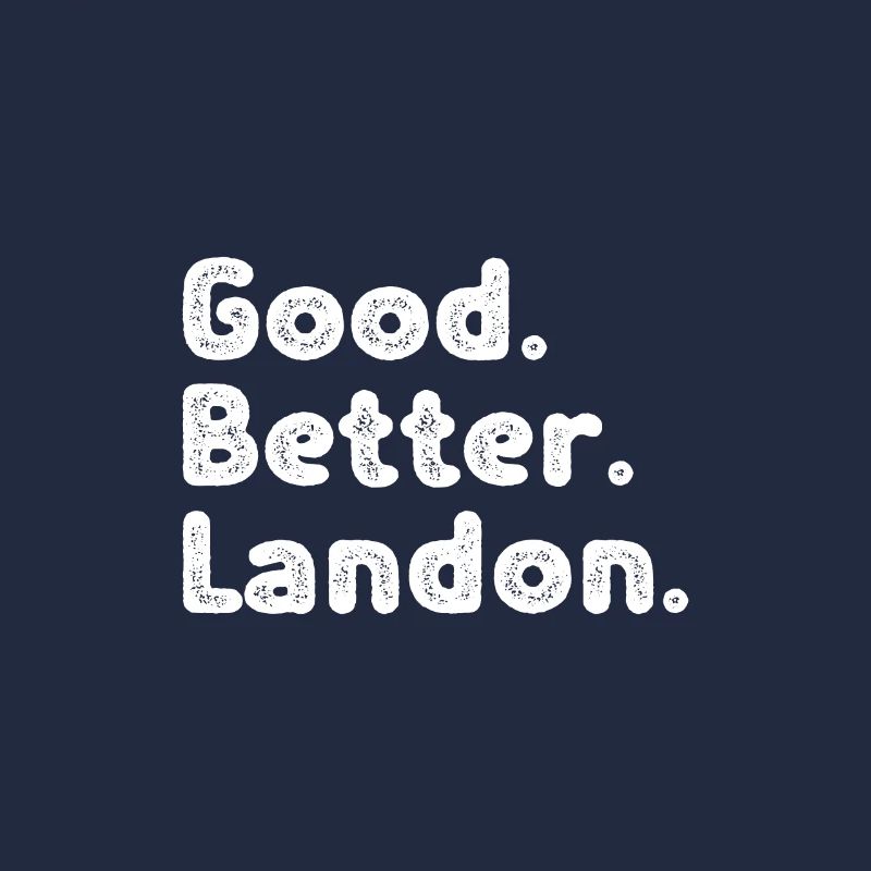 Good better Landon