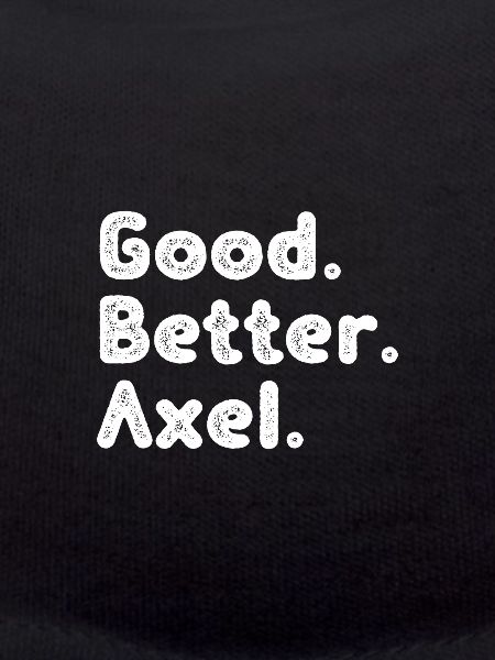 Good better Axel