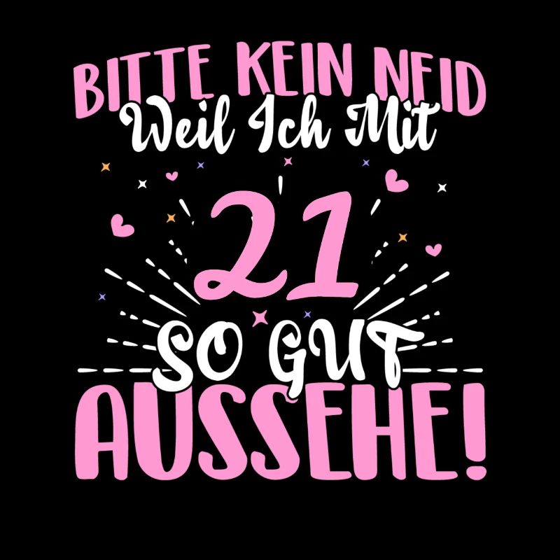Bitte kein Neid weil ich mit 21 so gut aussehe!