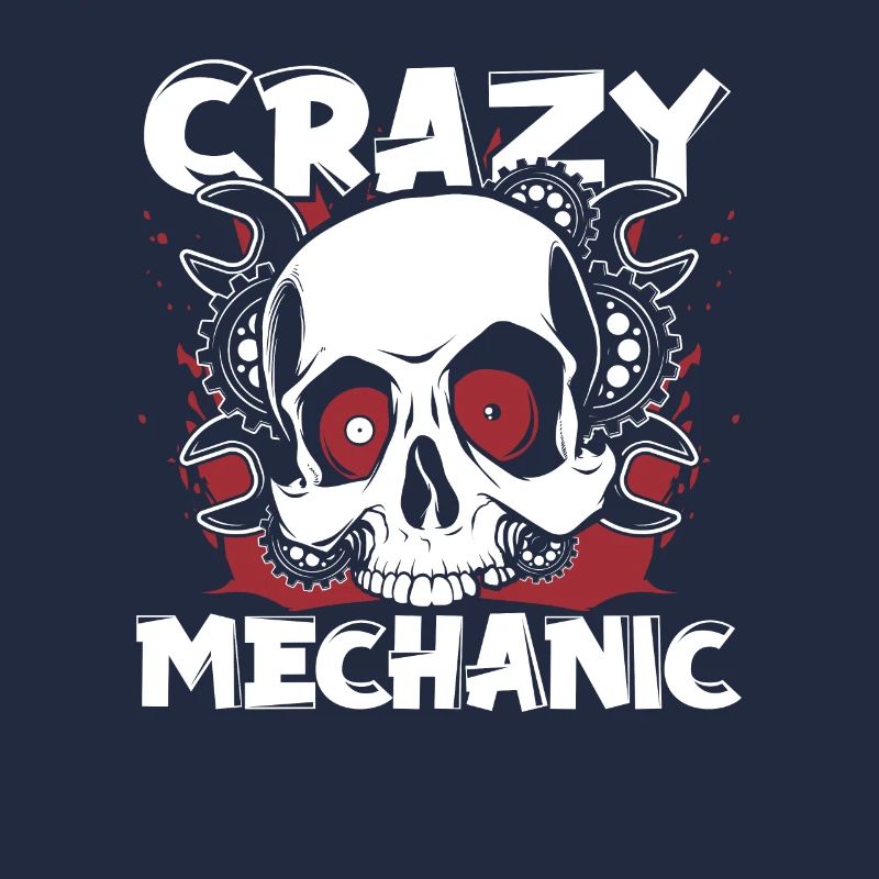 Crazy Mechanic Mécanicien automobile Mécatronique Technicien automobile