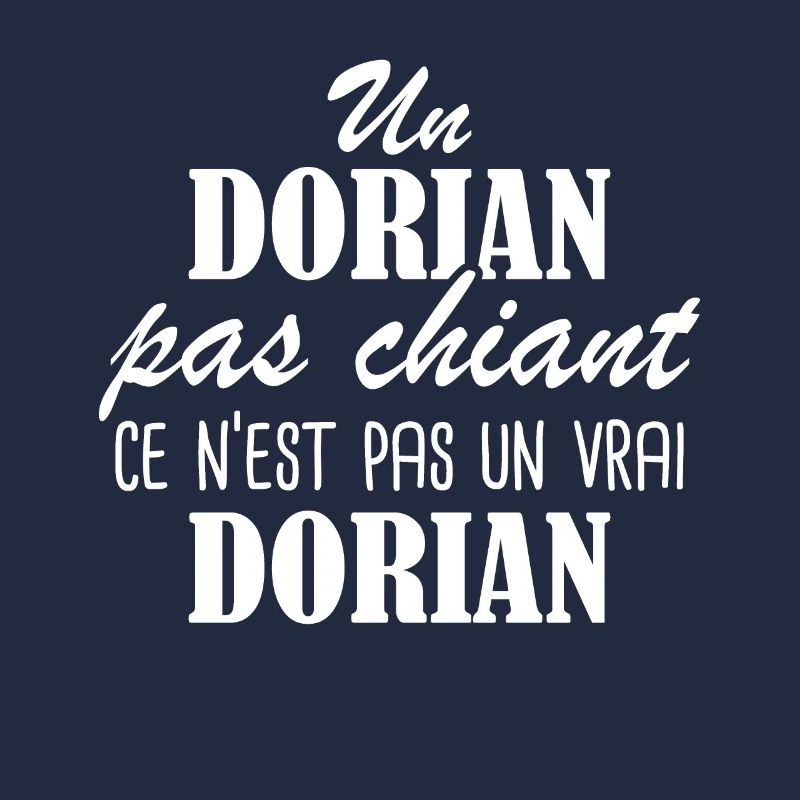 Un Dorian pas chiant ce n est pas un vrai Dorian