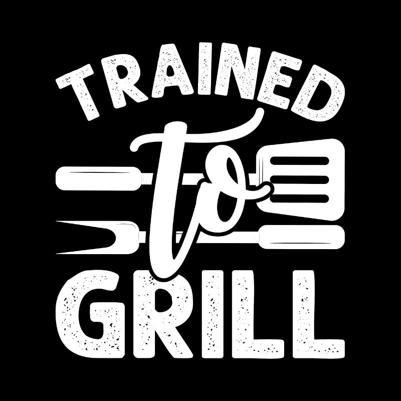 Trained for barbecuing Outdoor grilling