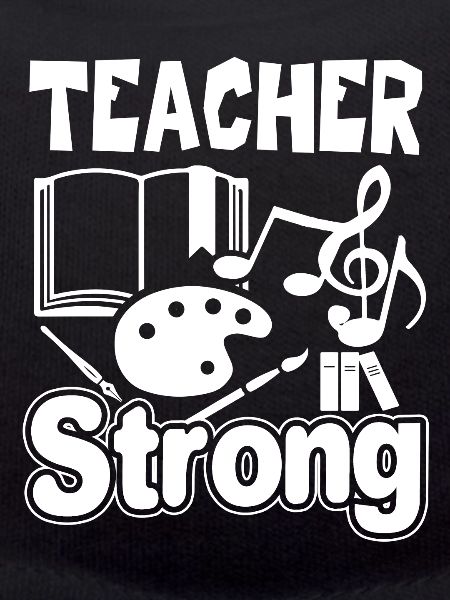 Teacher Teacher Strong