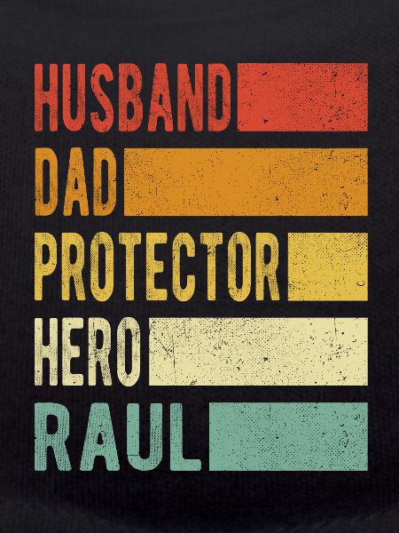Raul Name Dad Gift