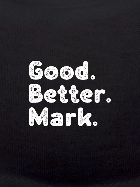 Good better Mark