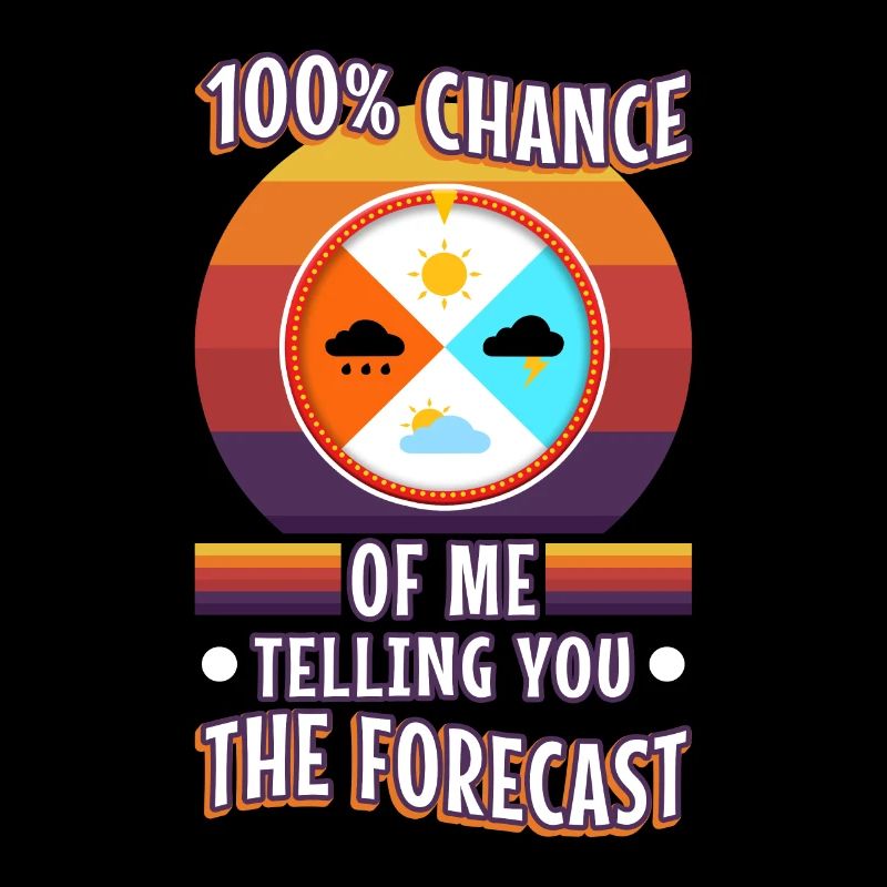 100 % de chances que je vous dise les prévisions