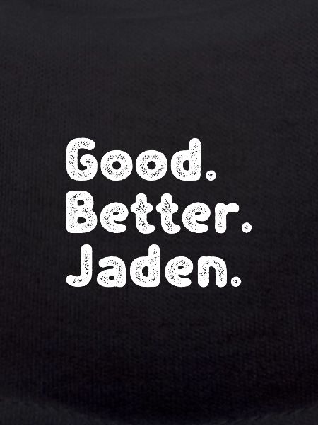 Good better Jaden