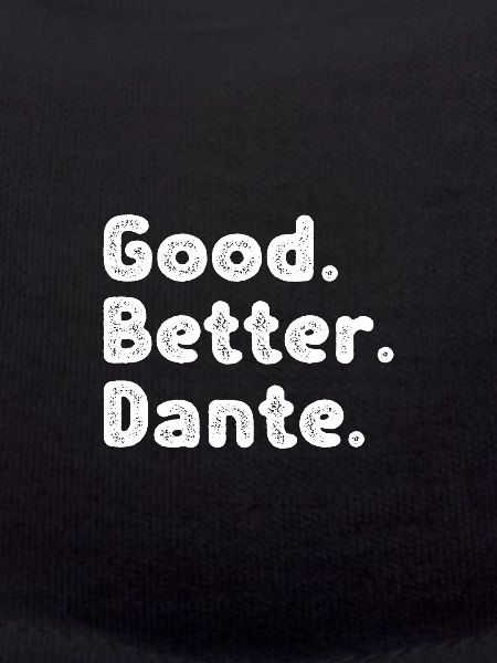 Good better Dante