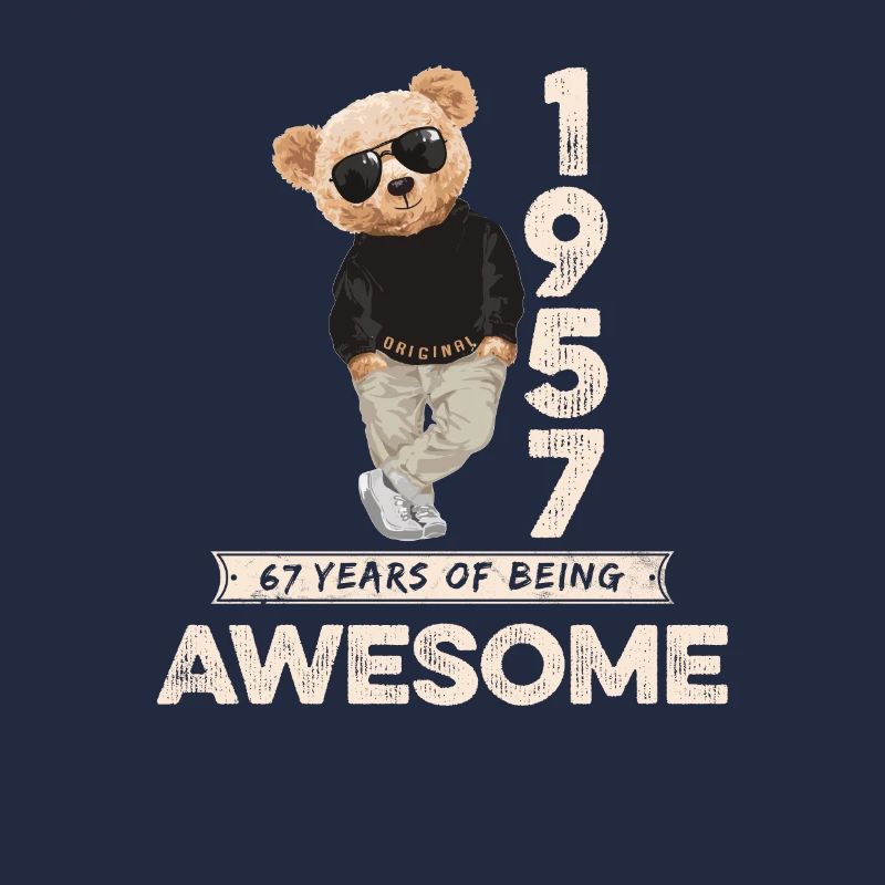 1957 Birthday Teddy Bear Being Awesome Orignal