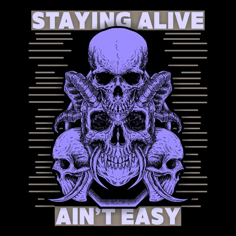 Skulls, Saying Staying Alive, Devil's Skull