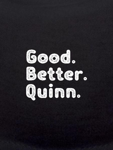 Good better Quinn