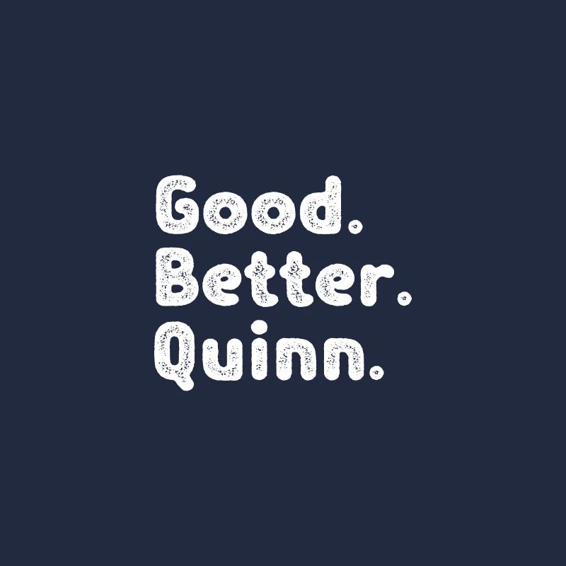 Good better Quinn