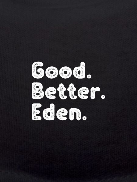 Good better Eden