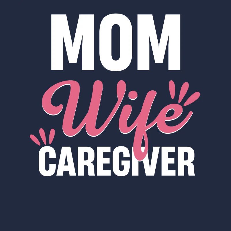 Mutter, Ehefrau, Betreuerin, Mutter,