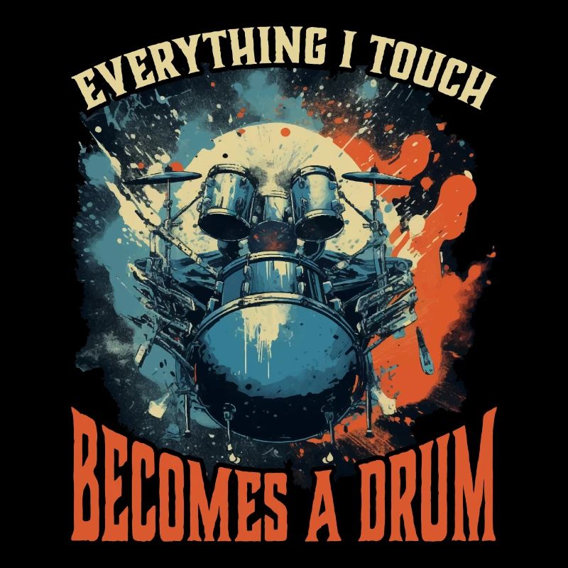 Everything I Touch Becomes A Drum 20