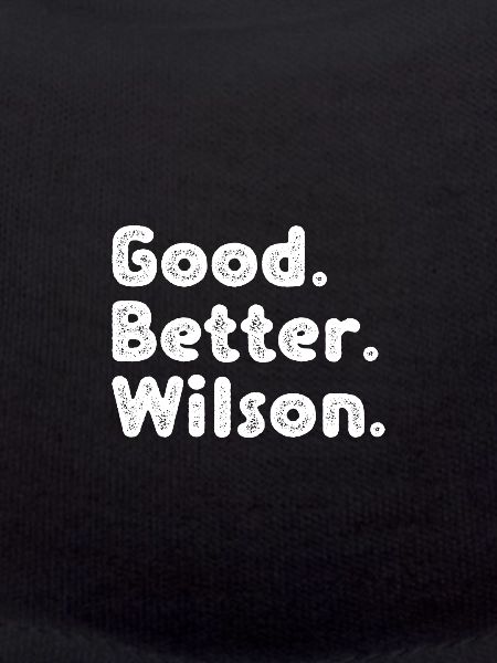 Good better Wilson