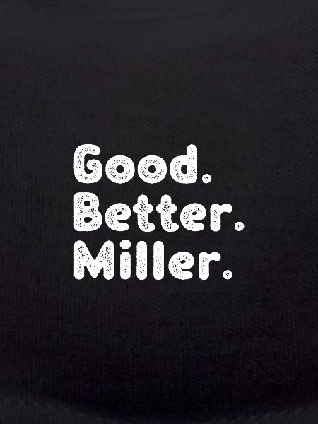 Good better Miller