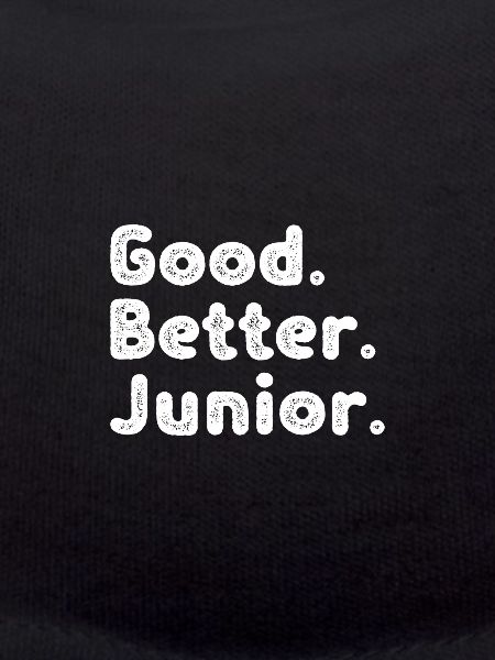Good better Junior