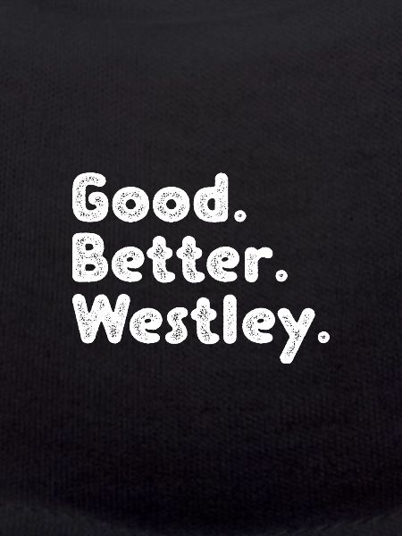 Good better Westley